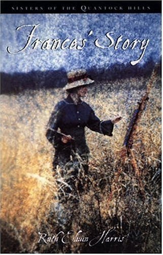 Frances' Story (Sisters of the Quantock Hills, Book Two)
