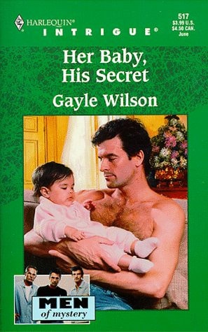 Her Baby, His Secret (Men Of Mystery)
