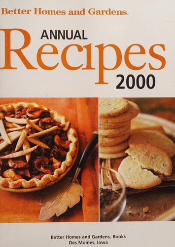 Better Homes and Gardens Annual Recipes 2000