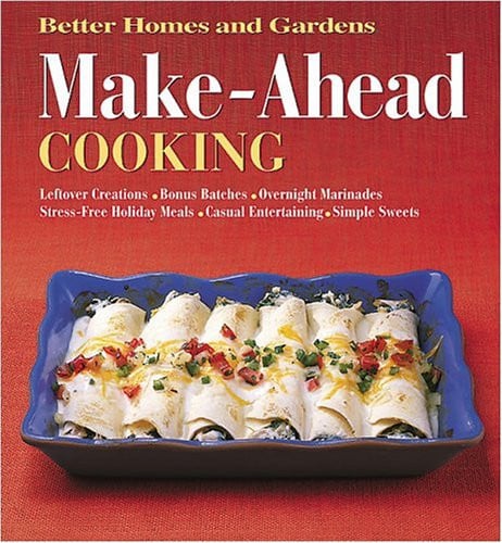 Make-Ahead Cooking (Better Homes & Gardens)