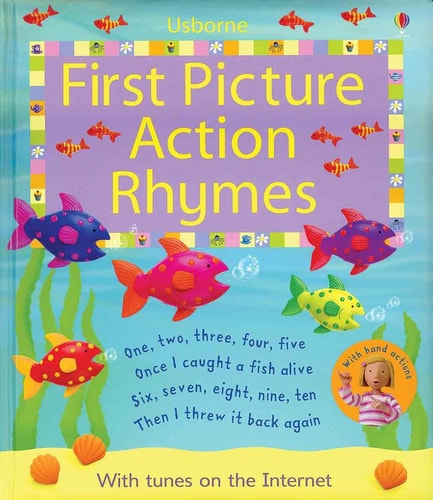 First Picture Action Rhymes: Internet Referenced (First Picture Board Books)