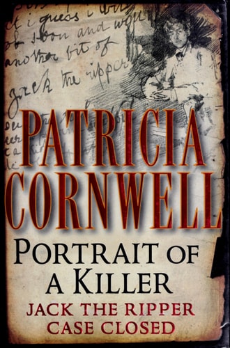 Portrait of a Killer: Jack the Ripper--Case Closed