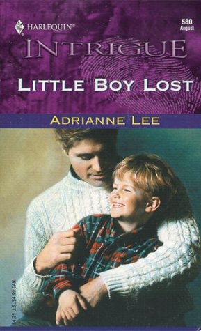 Little Boy Lost (Secret Identity) (Harlequin Intrigue, 580)