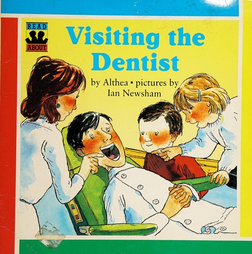Visiting the Dentist (Read About Series)