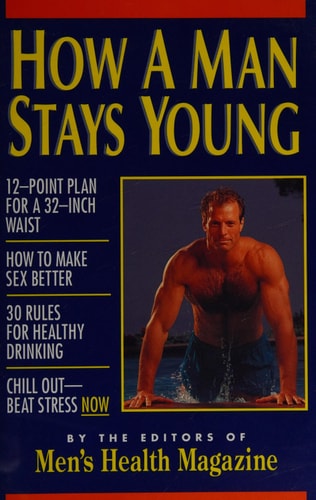 How a Man Stays Young
