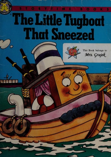 The Little Tugboat That Sneezed (Storytime Books)