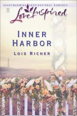 Inner Harbor (Safe Harbor Series #2) (Love Inspired #207)