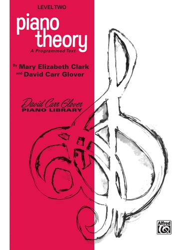 Piano Theory: Level 2 (A Programmed Text) (David Carr Glover Piano Library)