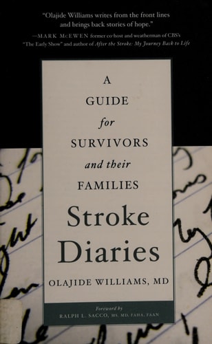 Stroke Diaries: A Guide for Survivors and their Families