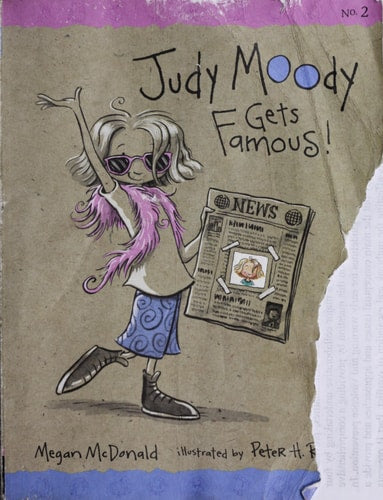 Judy Moody Gets Famous! (Judy Moody, Book 2)