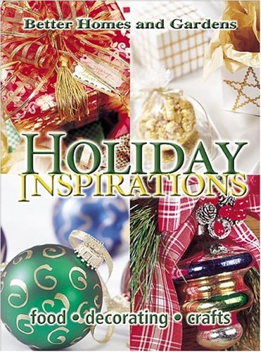 Holiday Inspirations (Better Homes & Gardens)