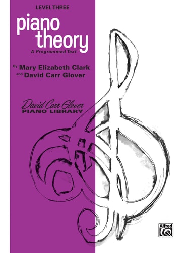 Piano Theory: Level 3 (A Programmed Text) (David Carr Glover Piano Library)