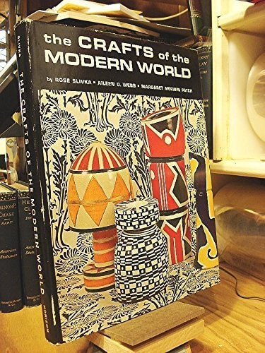 The Crafts of the Modern World