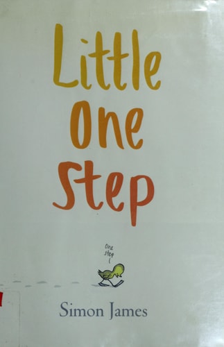 Little One Step (ALA Notable Children's Books. Younger Readers (Awards))