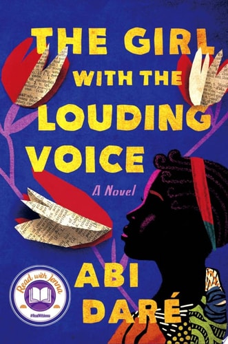 The Girl with the Louding Voice A Novel