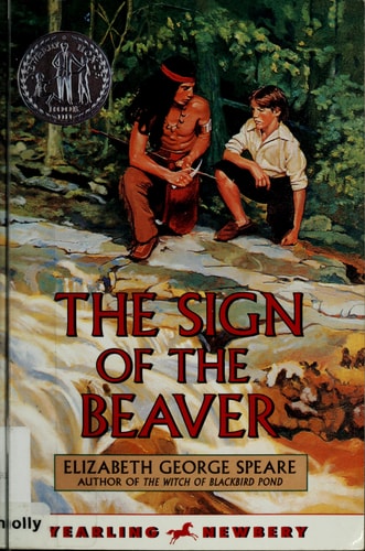 The Sign Of The Beaver (Turtleback School & Library Binding Edition)