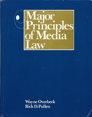Major Principles of Media Law