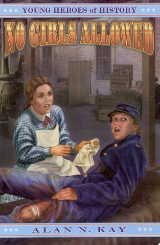 No Girls Allowed (Young Heroes of History (Paperback))