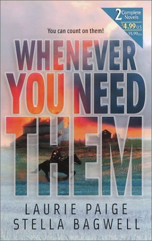 Whenever You Need Them (2 novels in 1)