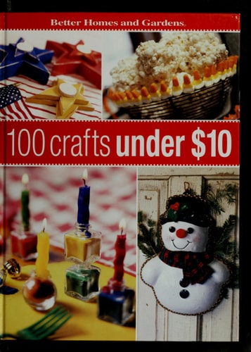 100 Crafts Under $10