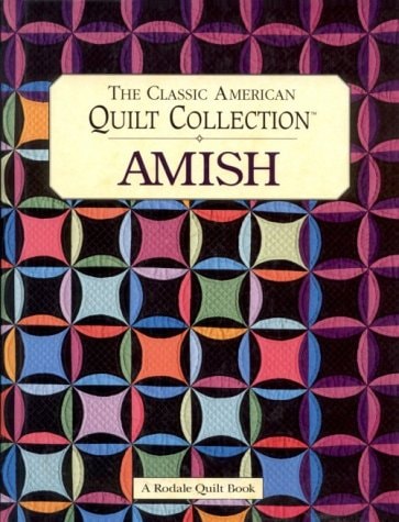 The Classic American Quilt Collection Amish