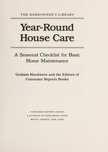 Year-Round House Care: A Seasonal Checklist for Home Maintenance
