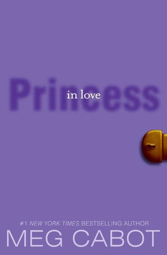 Princess in Love (The Princess Diaries, Vol. 3)