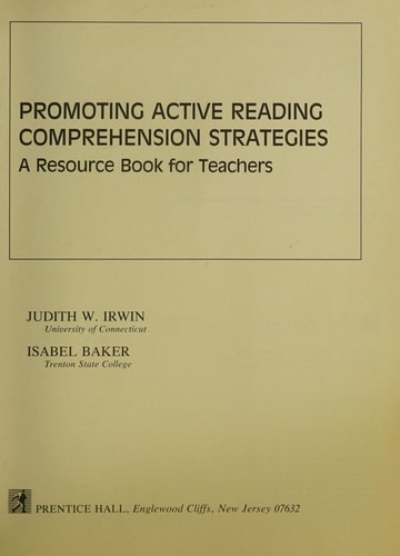 Promoting Active Reading Comprehension Strategies: A Resource Book for Teachers