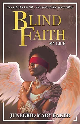 Blind Faith: My Life