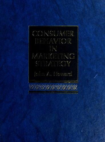 Consumer Behavior in Marketing Strategy