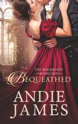 Bequeathed (The Beaumonts)