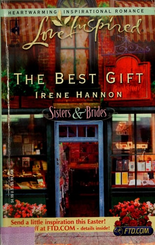 The Best Gift (Sisters & Brides Series #1) (Love Inspired #292)