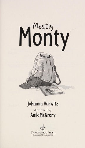 Mostly Monty: First Grader