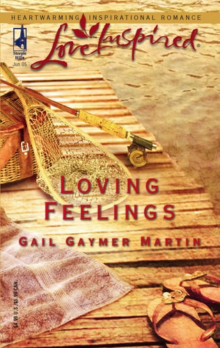 Loving Feelings (Loving Series #6) (Love Inspired #303)