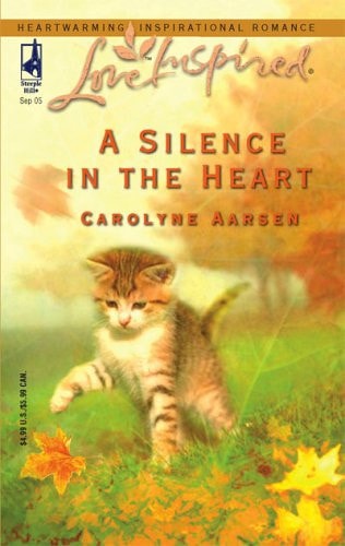 A Silence in the Heart (Love Inspired #317)