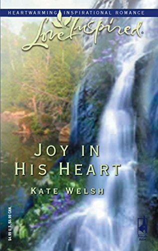 Joy in His Heart (Laurel Glen Series #8) (Love Inspired #325)