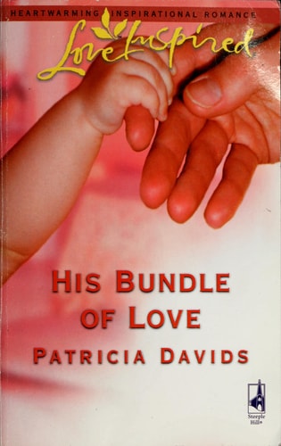 His Bundle of Love (Love Inspired #334)