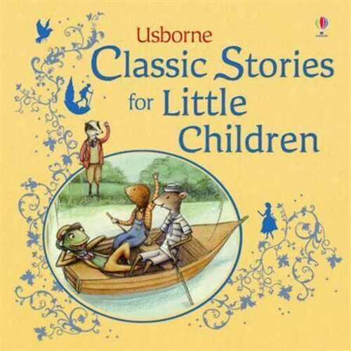 Classic Stories for Little Children