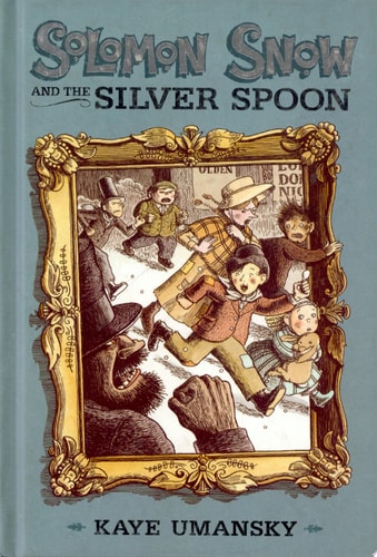 Solomon Snow and the Silver Spoon