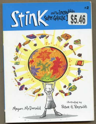 Stink and the Incredible Super-Galactic Jawbreaker (Book #2)