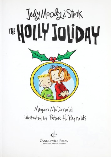 Judy Moody and Stink: The Holly Joliday