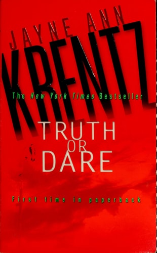 Truth or Dare (Krentz, Jayne Ann)