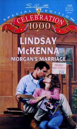 Morgan's Marriage (Morgan's Mercenaries: Love And Danger) (Silhouette Special Edition, No 1005)