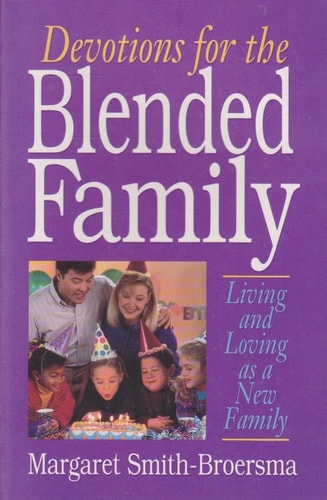 Devotions for the Blended Family