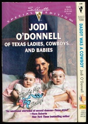 Of Texas Ladies, Cowboys...and Babies (That's My Baby) (Silhouette Special Edition, No 1045)