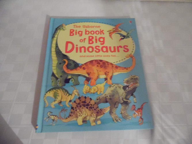 The Usborne Big Book of Big Dinosaurs