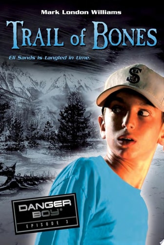 Trail of Bones: Danger Boy Episode 3