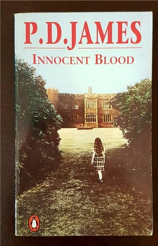 Innocent Blood (Adam Dalgliesh Mystery Series #7)
