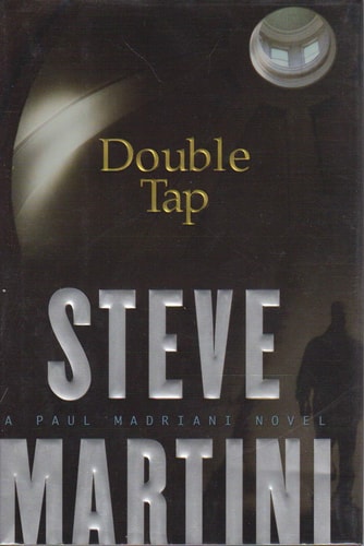 Double Tap (Paul Madriani Novels)