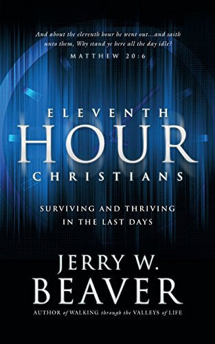 Eleventh Hour Christians